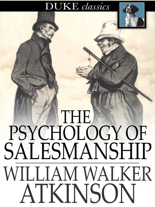 Title details for The Psychology of Salesmanship by William Walker Atkinson - Wait list